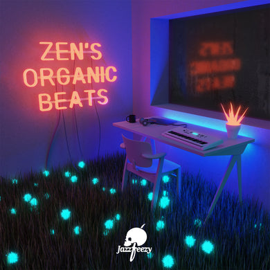 Jazzfeezy Presents Zen's - Organic Beats